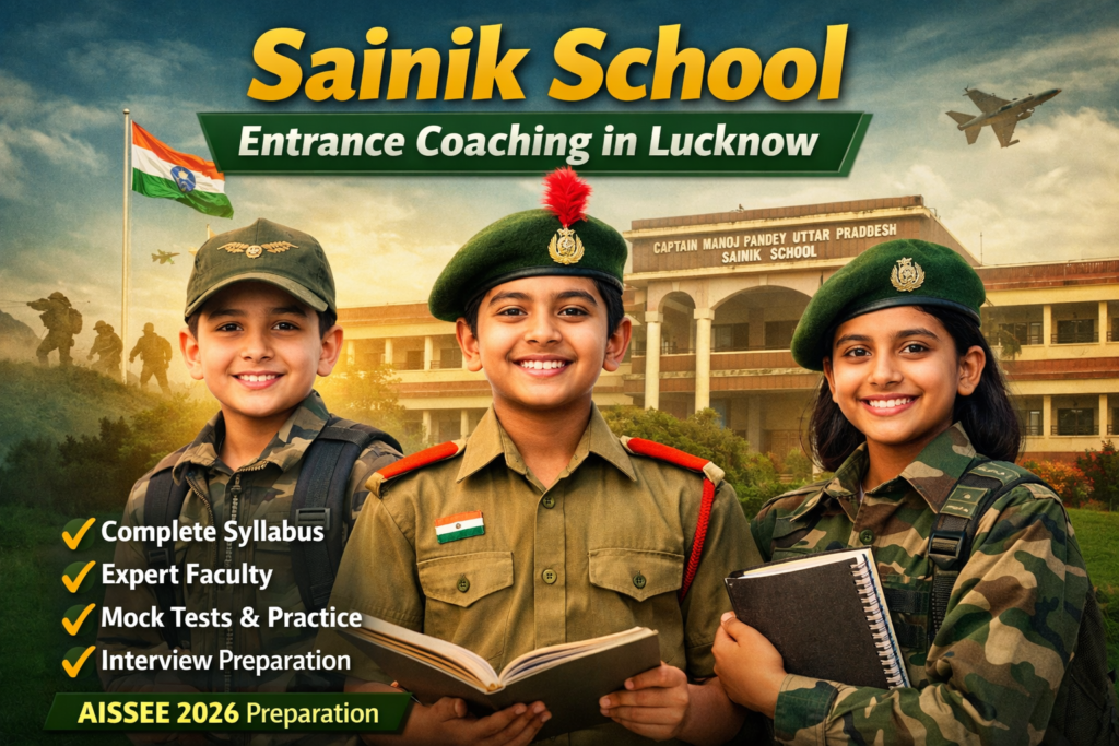 Sainik School entrence coaching in Lucknow